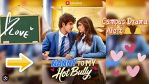 🔥[Hot 2026] Nanny To My Hot Bully Full Movie  -Reelshort