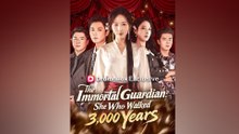 The Immortal Guardian She Who Walked 3,000 Years