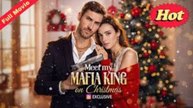 Meet My Mafia King On Christmas