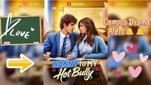 🔥[Hot 2026] Nanny to My Hot Bully Full Episode _ ReelShort Now!🔥