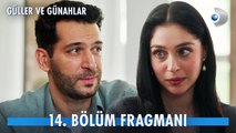 Güller ve Günahlar 14.Bölüm - Güller ve Günahlar - Sezon 1 - Bölüm 14 - Fragman VCRH STCRH