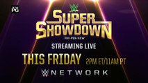WWE Super ShowDown 2019 - Streaming live This Friday on WWE Network