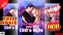 🧡🍏 🔥 You Messed With The Ceo's Wife - Full Movie
