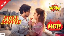 ❣️🍅💥 Misplaced Love - FULL MOVIES
