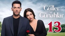 Guller ve Gunahlar - Capitulo 13 (en Español) Rosas y Pecados