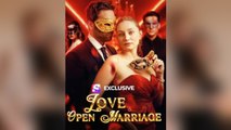 [Hot 2026🔥] Love and Open Marriage shortical