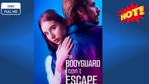 🎬🎬❣️🔥The Bodyguard I Can't Escape New Drama 2026 Full Engsub