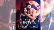 His Lost Lycan Luna Full🌹