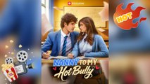 Nanny to My Hot Bully [ NEW MOVIE RELEASES ]