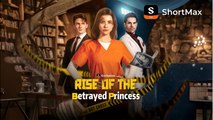 Rise Of The Betrayed Princess FULLMOVIE 2026 #englishsub