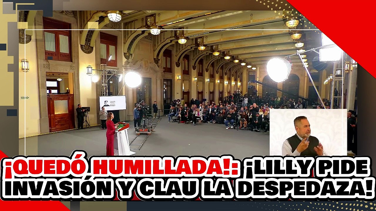 🔥🚨¡QUEDÓ HUMILLADA! ¡LILLY PIDE INVASIÓN GRINGA y la PRESIDENTA SHEINBAUM la DESTROZA por TRAIDORA!