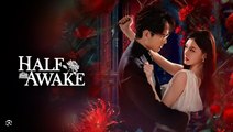 Half-awake (Chinese Drama 2026) Ep 10 with Eng Sub