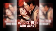 The Bride-To-Be Who Wasn't - Web Dramma (2026) [Eng Sub]