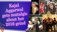 Kajal Aggarwal shares throwback moments from 2016, says she’d ‘do it all over again’