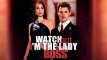 Watch Out, I'm The Lady Boss FULLMOVIE 2026 #englishsub