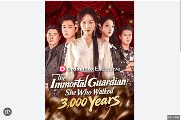 The Immortal Guardian_ She Who Walked 3,000 Years - Full Movies English Sub