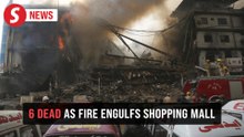 Massive fire kills 6 in Karachi, destroys shopping centre