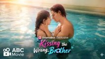 Kissing the wrong brother🍁Full movie #Dramabox