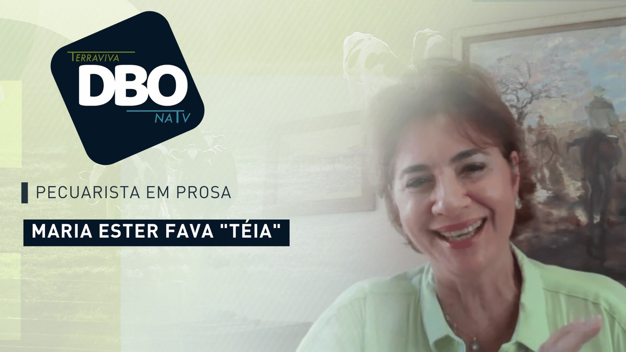 Pecuarista em prosa: Maria Ester Fava "Téia"