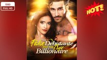 🎬🍀 ❣️🔥The Fake Debutante and The True Billionaire (English Sub)New Drama 2026 Full Engsub