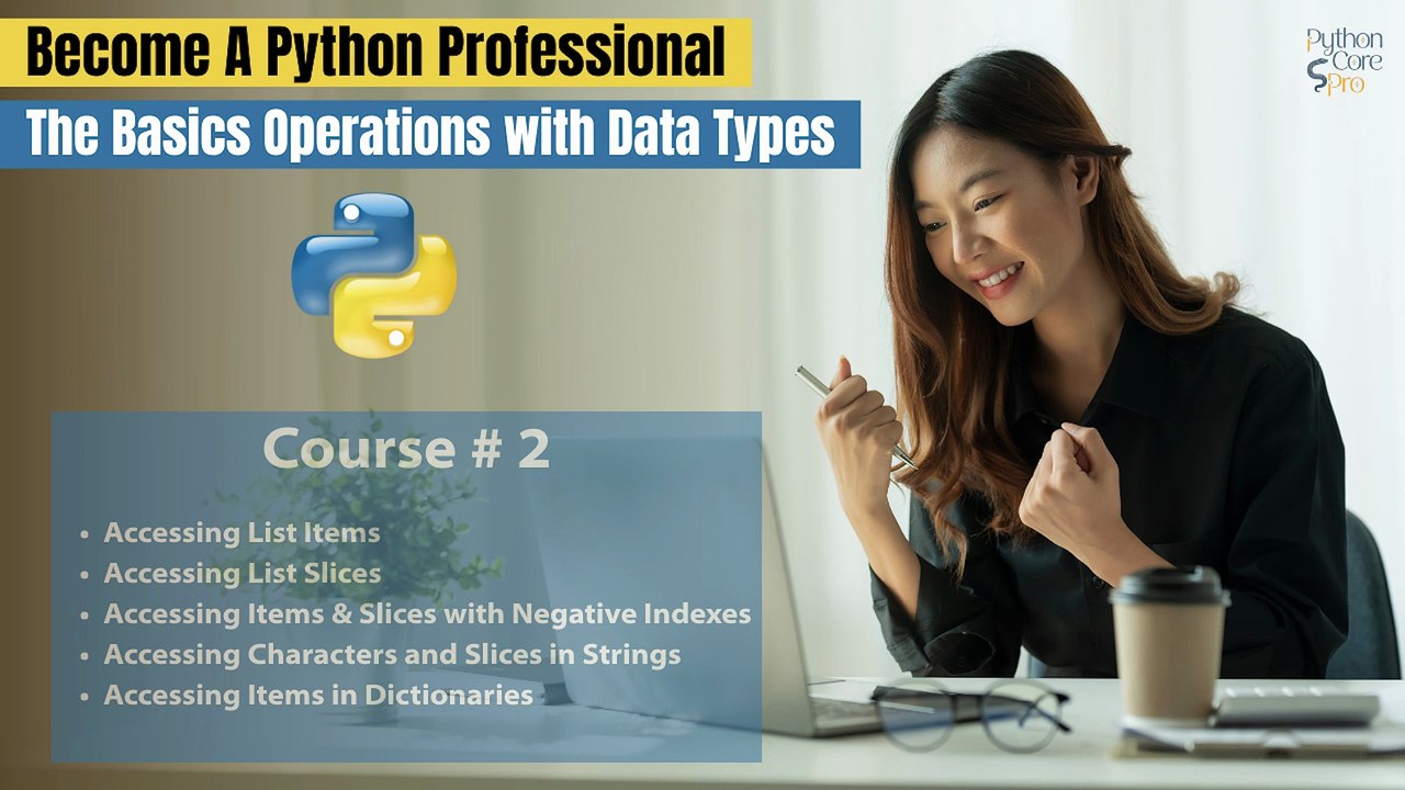 The Basics Operations with Data Types - Course # 2