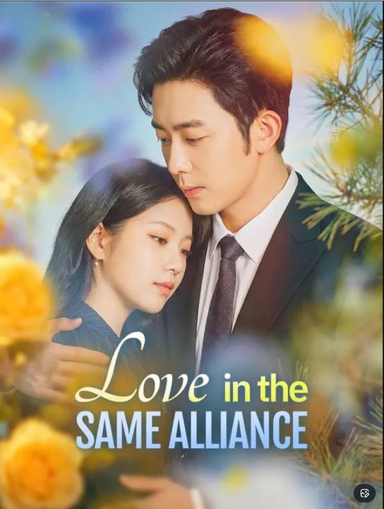 Love in the Same Alliance  - Full Movies English Sub