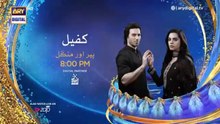 Kafeel Episode 11 _ Promo _ Tomorrow at 8_00 PM _ ARY Digital