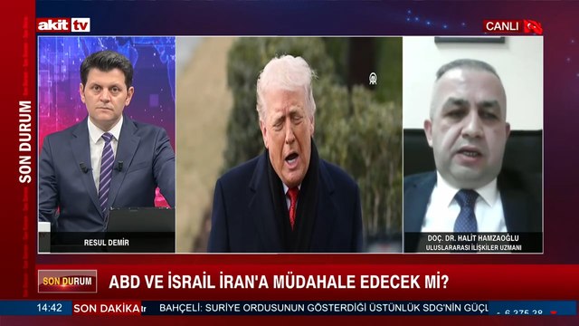 Resul Demir, Halit Hamzaoğlu - ABD ve İsrail İran'a müdahale edecek mi?