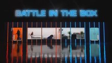 Battle in the Box Season 1 Episode 6