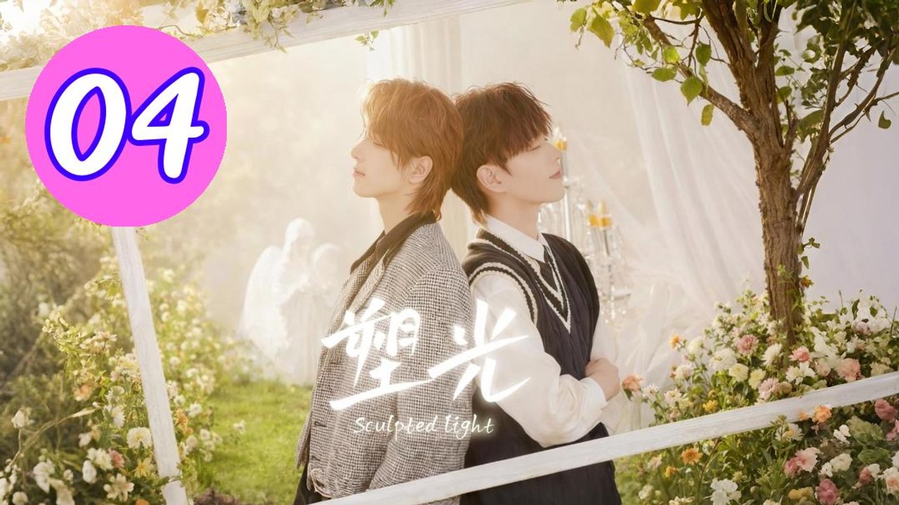 Sculpted Light Episode 4 Engsub