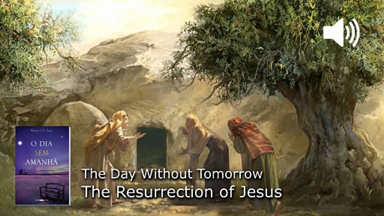 WP152. The Resurrection of Jesus