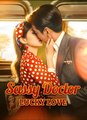 Sassy Doctor, Lucky Love - Drama