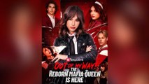 Out of My Way! The Reborn Mafia Queen Is Here FULL EP #shortfilm