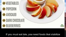 things to eat after 8 pm