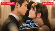 Plot Hijackers Besties Rewrite a Billionaire Romance