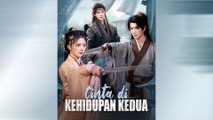 Cinta di Kehidupan Kedua Episode Lengkap
