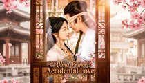 The Blind Prince's Accidental Love 2026 - Full Movie