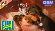 [HOT 2026] Too Wild to Love #kalostv #dramabox | Gem Studio