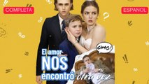 [Doblado] El amor nos encontró otra vez Película completa