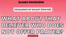 What about that believer who does not offer prayer?