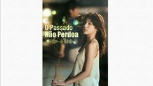 O Passado Não Perdoa Episódio Completo