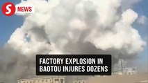 Multiple injured rescued after factory explosion in China's Baotou