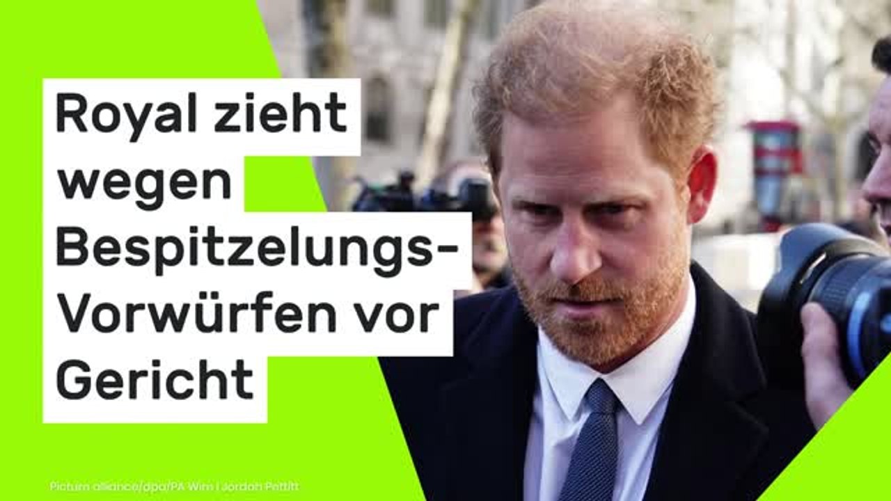 Prinz Harry: Royal zieht wegen Bespitzelungs-Vorwürfen erneut vor Gericht