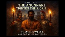 THE ANUNNAKI TIGHTEN THEIR GRIP: CHAPTER 23 - CHILDREN OF LIGHT, CHILDREN OF SHADOW