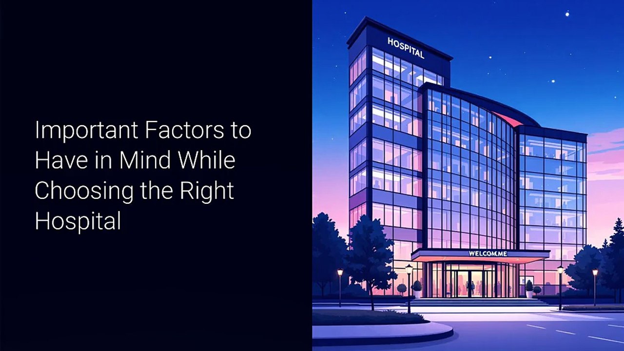 Important-Factors-to-Have-in-Mind-While-Choosing-the-Right-Hospital