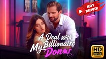 A Deal With My Billionaire Donor Hd - Drama Shortfilms Hot - Full Movie