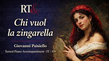 Chi vuol la zingarella (Paisiello) – Texted Piano Accompaniment | IT/EN