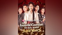 The Immortal Guardian She Who Walked 3,000 Years - Full Movie