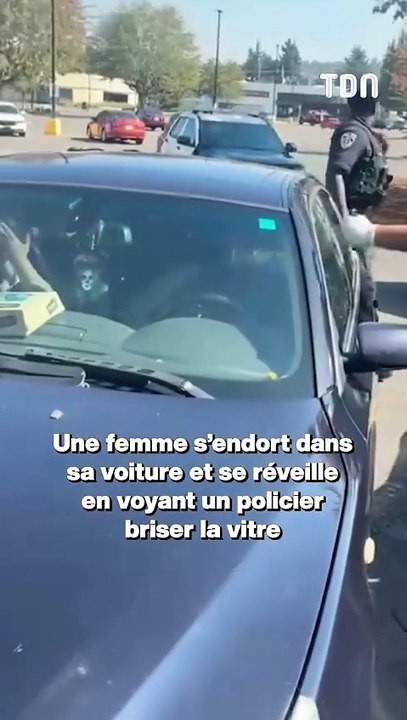Une femme s’endort dans sa voiture et se réveille en voyant un policier briser la vitre !