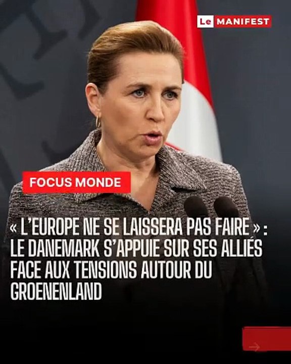 🚨🇩🇰❄️ « L’Europe ne sera pas blackmailée » : le Danemark, soutenu par ses alliés européens, hausse le ton face aux pressions américaines sur le Groenland. Un dossier stratégique qui dépasse désormais Copenhague. 🌍⚖️